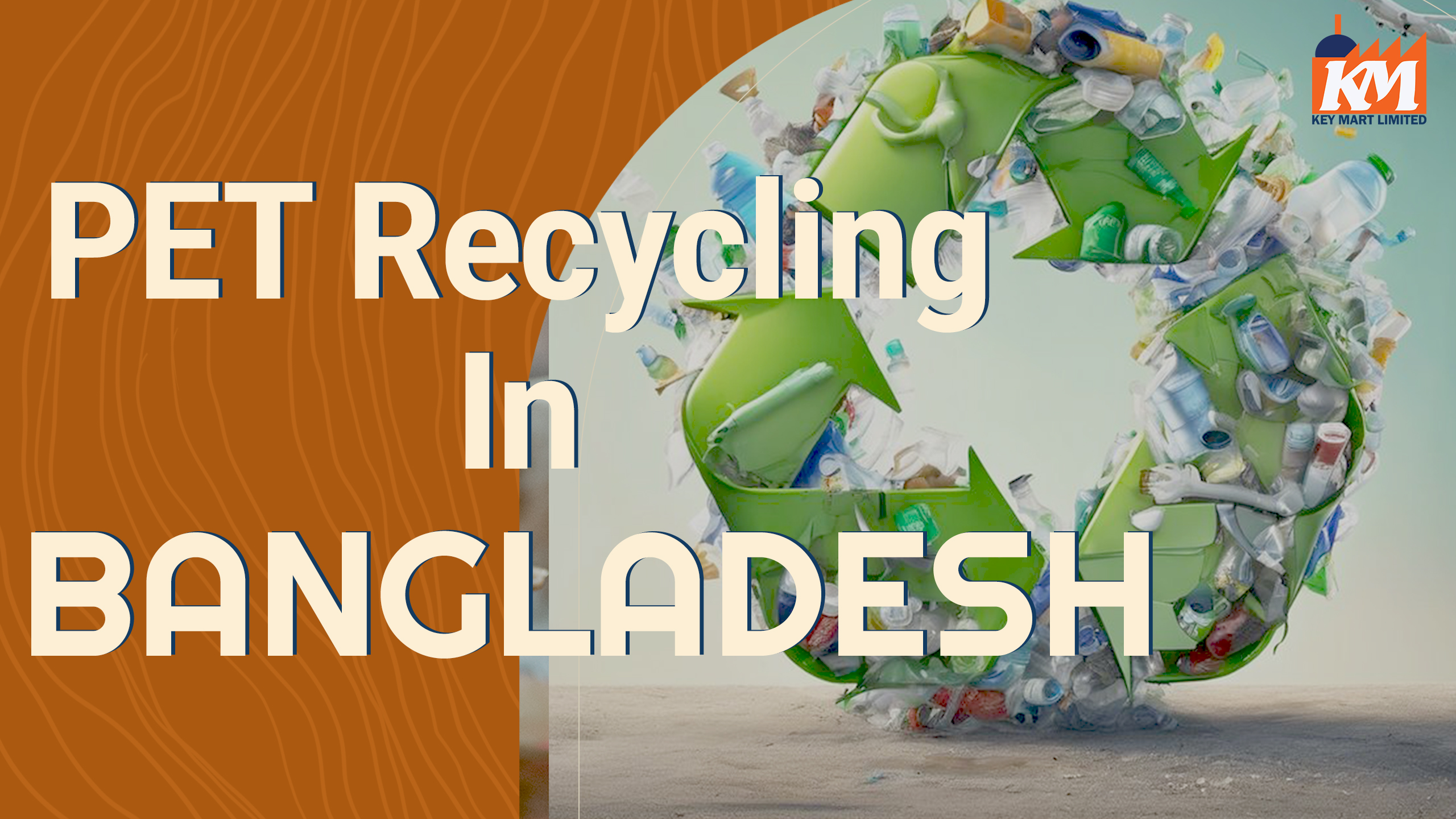 PET Recycle in Bangladesh